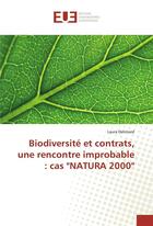 Couverture du livre « Biodiversite et contrats, une rencontre improbable : cas 