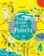Couverture du livre « Zaindu dezagun gure planeta » de Katie Daynes et Ilaria Faccioli aux éditions Ttarttalo