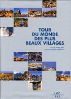 Couverture du livre « Tour du monde des plus beaux villages » de Paci/Biondillo aux éditions White Star