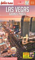 Couverture du livre « GUIDE PETIT FUTE ; CITY GUIDE ; las Vegas , grand parcs (édition 2018/2019) » de  aux éditions Le Petit Fute