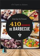 Couverture du livre « 410 nuances de barbecue t.2 » de Jean-Luc Le Creurer aux éditions Evidence Editions