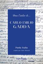 Couverture du livre « Dans l'atelier de Carlo Emilio Gadda » de Paola Italia aux éditions Hermann