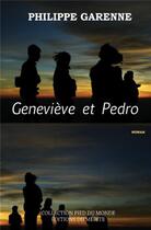 Couverture du livre « Geneviève et Pedro » de Philippe Garenne aux éditions Editions Du Merite