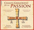 Couverture du livre « Chants Gregoriens De La Passion » de Damien Poisblaud aux éditions Psalmus