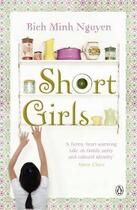 Couverture du livre « Short girls » de Bich Minh Nguyen aux éditions Adult Pbs