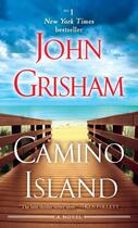 Couverture du livre « CAMINO ISLAND » de John Grisham aux éditions Random House Us