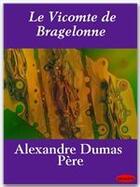 Couverture du livre « Le vicomte de Bragelonne » de Alexandre Dumas aux éditions Ebookslib