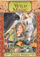 Couverture du livre « Wild Magic » de Tamora Pierce aux éditions Atheneum Books For Young Readers