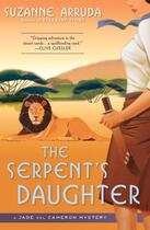 Couverture du livre « The Serpent's Daughter » de Arruda Suzanne aux éditions Little Brown Book Group Digital