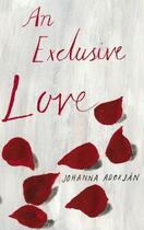 Couverture du livre « An Exclusive Love » de Adorjan Johanna aux éditions Random House Digital