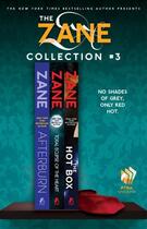 Couverture du livre « The Zane Collection #3 » de Zane Edward aux éditions Atria Books