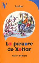Couverture du livre « La pieuvre de Xeltar » de Robert Belfiore aux éditions Le Livre De Poche Jeunesse