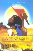 Couverture du livre « La reine soleil » de Christian Jacq aux éditions Hachette Romans