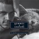 Couverture du livre « Calendrier des hommes et des chatons 2019 » de Alice Chaygneaud aux éditions Hachette Pratique