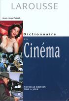 Couverture du livre « Dictionnaire Du Cinema 1998 » de Jean-Loup Passek aux éditions Larousse