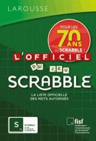 Couverture du livre « L'officiel du jeu Scrabble » de  aux éditions Larousse