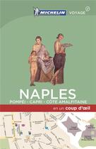 Couverture du livre « EN UN COUP D'OEIL ; Naples » de Collectif Michelin aux éditions Michelin