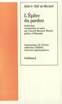 Couverture du livre « L'epitre du pardon » de Al-Ma'Arri/Etiemble aux éditions Gallimard