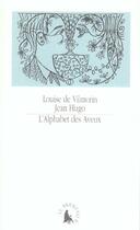 Couverture du livre « L'alphabet des aveux » de Jean Hugo et Louise De Vilmorin aux éditions Le Promeneur