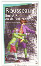 Couverture du livre « Emile ou de l'education » de Rousseau Jean-Jacque aux éditions Flammarion