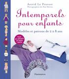 Couverture du livre « Intemporels pour enfants » de De Larocque-Latour A aux éditions Flammarion