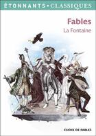 Couverture du livre « Fables » de Jean De La Fontaine aux éditions Flammarion