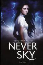 Couverture du livre « Never sky t.1 » de Veronica Rossi aux éditions Nathan
