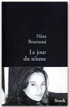 Couverture du livre « Le jour du séisme » de Nina Bouraoui aux éditions Stock