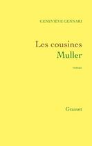 Couverture du livre « Les cousines Muller » de Gennari-G aux éditions Grasset Et Fasquelle