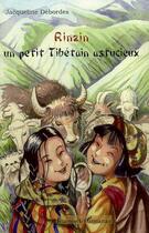 Couverture du livre « Rinzin, un petit tibétain astucieux » de Jacqueline Débordes aux éditions L'harmattan