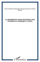 Couverture du livre « La representation politique des femmes en amerique latine » de  aux éditions Editions L'harmattan