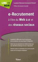 Couverture du livre « E-recrutement à l'ère du Web 2.0 et des réseaux sociaux » de Jacques Digout et Laurent Besson aux éditions Vuibert