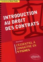 Couverture du livre « Introduction au droit des contrats » de Pierre Marie aux éditions Ellipses