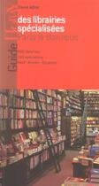 Couverture du livre « Guide librairies specialisees » de David Alliot aux éditions Horay