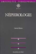 Couverture du livre « Nephrologie » de Richet G. aux éditions Ellipses