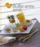 Couverture du livre « Buffet entre amis » de Laurence Reux aux éditions Saep
