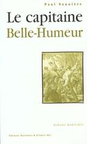 Couverture du livre « Le capitaine belle-humeur » de Rene Polette aux éditions Ouest France