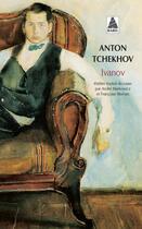 Couverture du livre « Ivanov » de Anton Tchekhov aux éditions Actes Sud