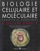 Couverture du livre « Biologie cellulaire et moleculaire concepts et experiences » de Karp aux éditions De Boeck