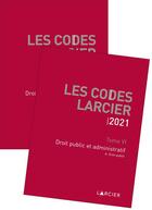 Couverture du livre « Les Codes Larcier 2021 - Tome 6 Droit public et administratif B » de Jean-Jacques Willems aux éditions Larcier