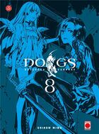 Couverture du livre « Dogs - bullets & carnage Tome 8 » de Shirow Miwa aux éditions Panini