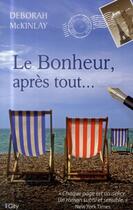 Couverture du livre « Le bonheur après tout... » de Deborah Mckinlay aux éditions City