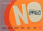 Couverture du livre « No gluten » de Cecile Roucous aux éditions La Plage