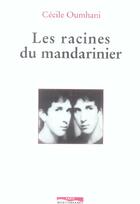 Couverture du livre « Les racines du mandarinier » de Cecile Oumhani aux éditions Paris-mediterranee