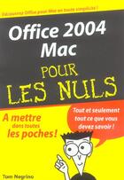 Couverture du livre « Office 2004 mac » de Tom Negrino aux éditions First Interactive