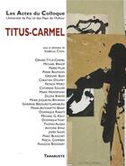 Couverture du livre « Triages supplement les actes du colloque titus-carmel (2019) » de Isabel (Dir.) Chol aux éditions Tarabuste