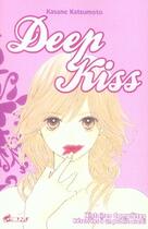 Couverture du livre « Lolita Tome 1 ; deep kiss » de Kasane Katsumoto aux éditions Asuka