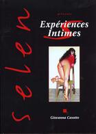 Couverture du livre « Selen t.5 ; expériences intimes » de Casotto Giovanna aux éditions Vents D'ouest
