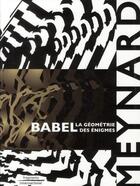 Couverture du livre « Meynard ; Babel, la géométrie des énigmes » de Robert Bonaccorsi aux éditions Fragments International