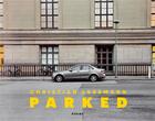 Couverture du livre « Christian Lesemann : parked » de Christian Lesemann aux éditions Steidl